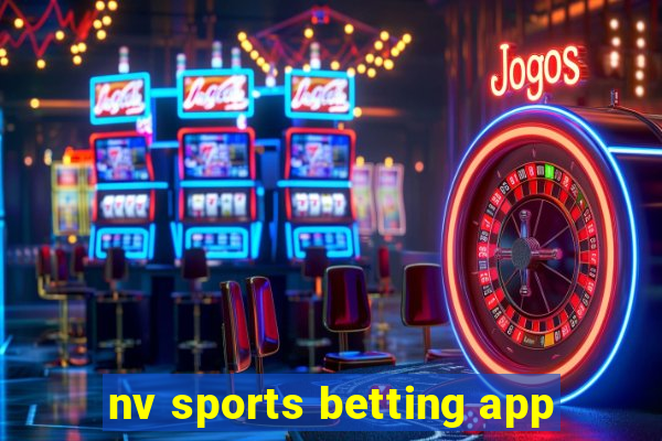 nv sports betting app