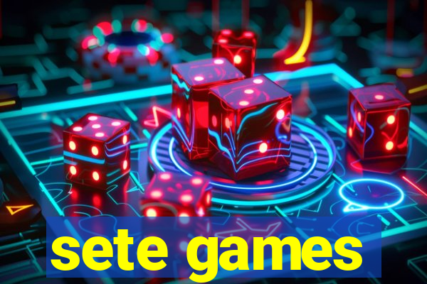 sete games