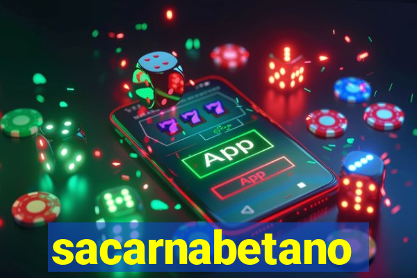 sacarnabetano