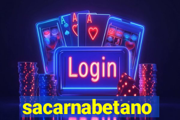 sacarnabetano