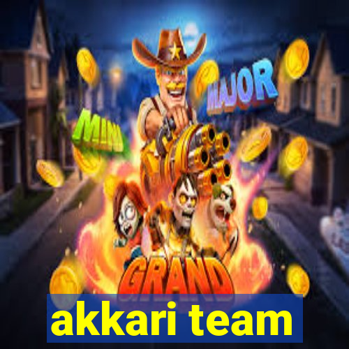 akkari team