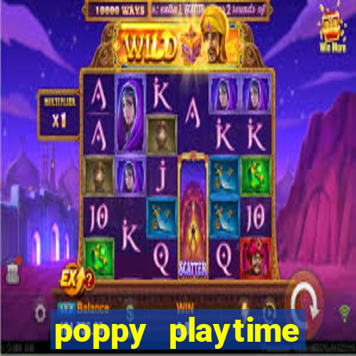 poppy playtime chapter 3 beta