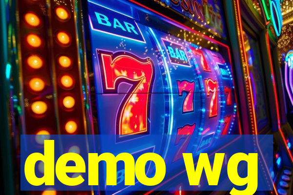 demo wg