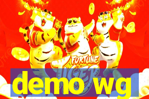 demo wg