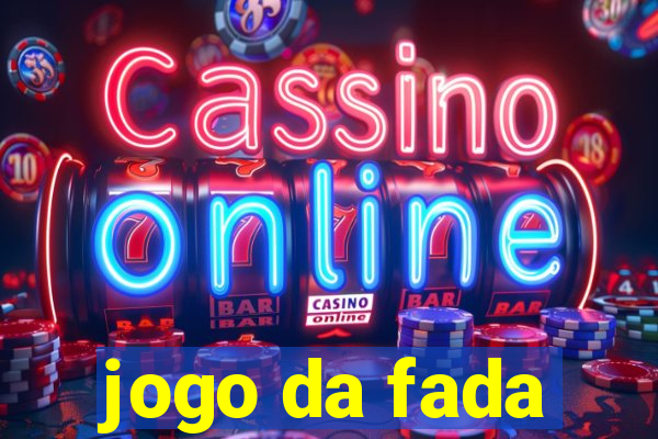 jogo da fada