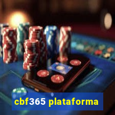 cbf365 plataforma