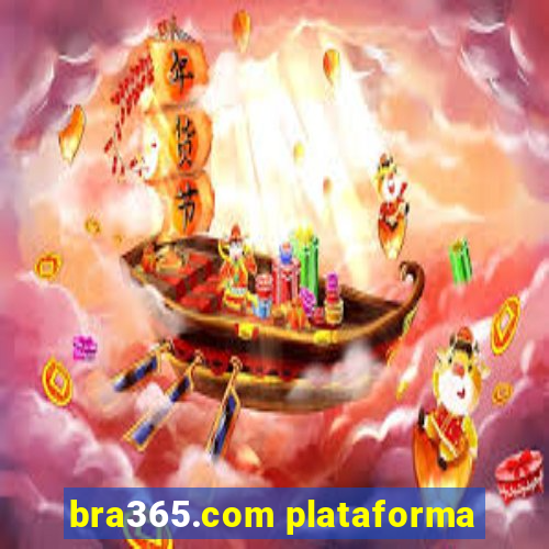 bra365.com plataforma