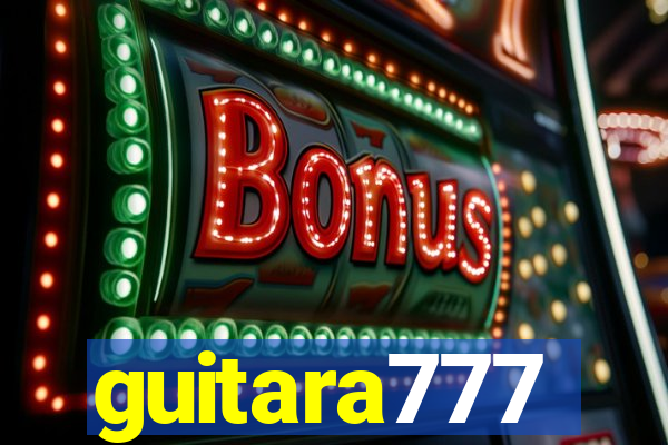 guitara777