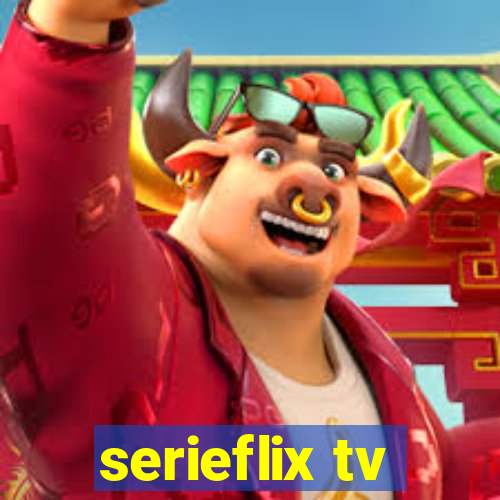 serieflix tv