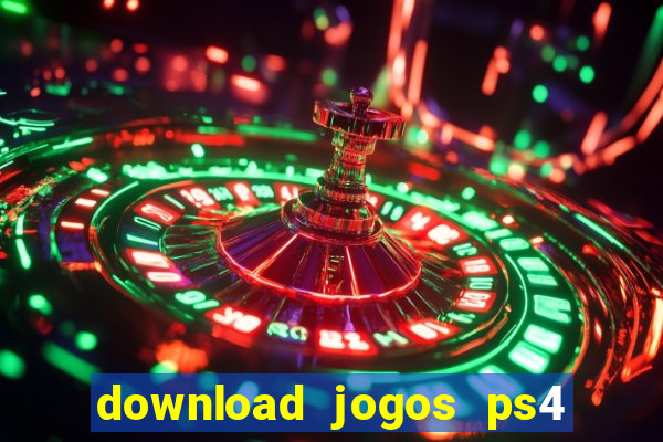 download jogos ps4 pkg pt-br