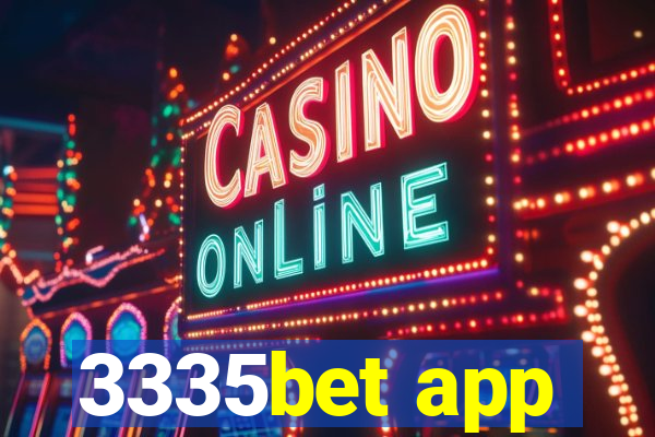 3335bet app