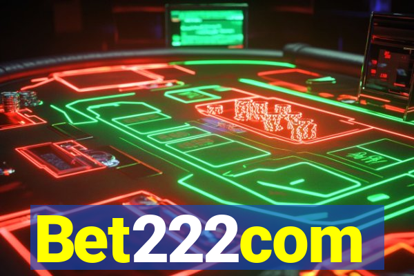 Bet222com