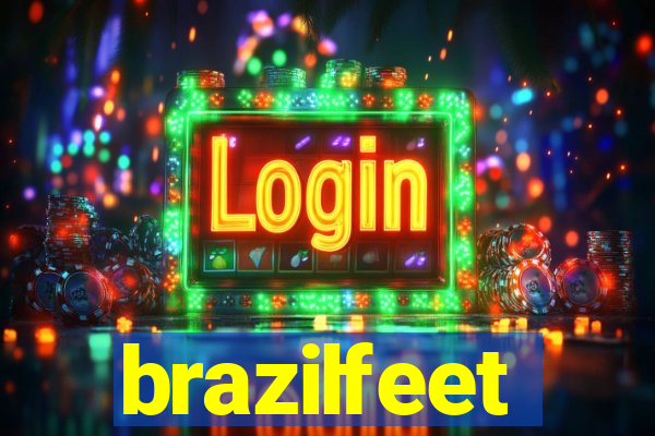 brazilfeet