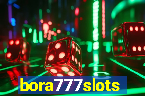 bora777slots