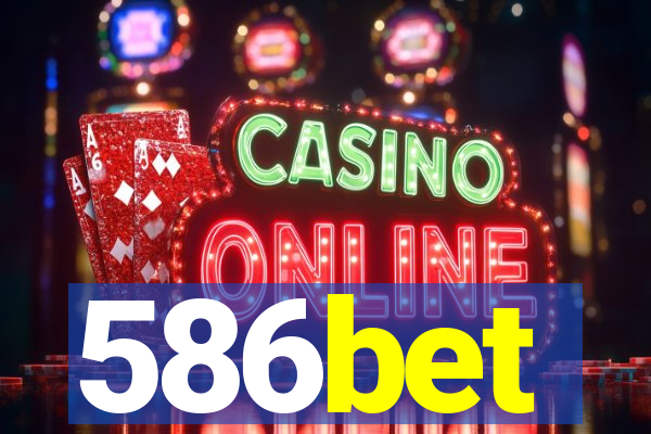 586bet