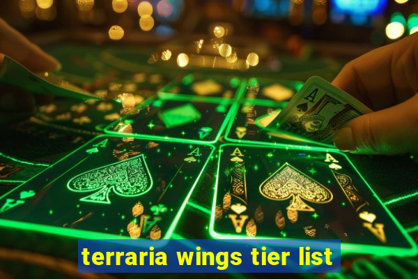 terraria wings tier list