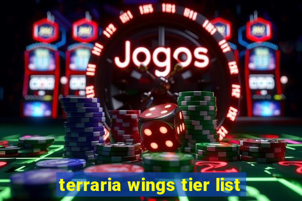 terraria wings tier list