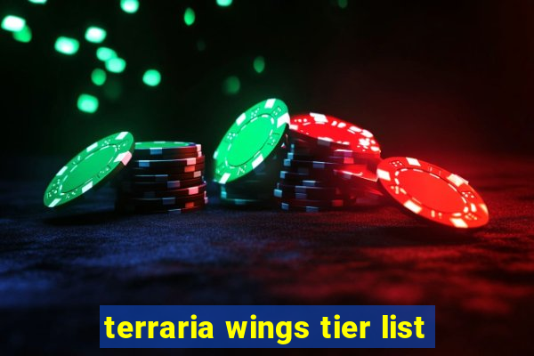 terraria wings tier list