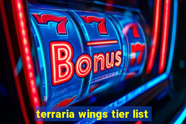 terraria wings tier list