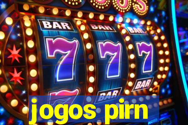 jogos pirn