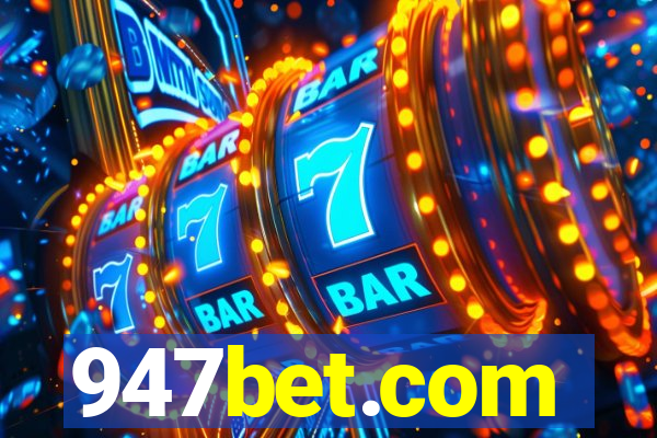 947bet.com