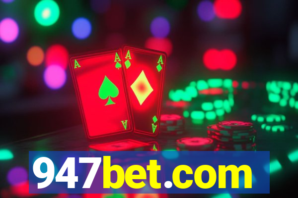 947bet.com