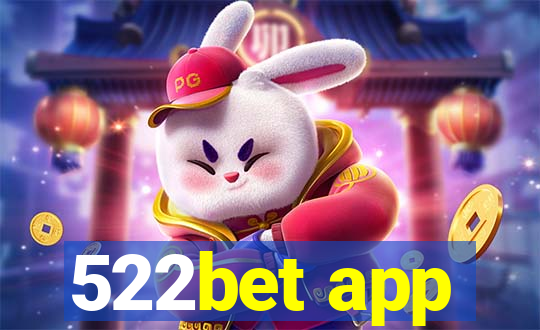 522bet app