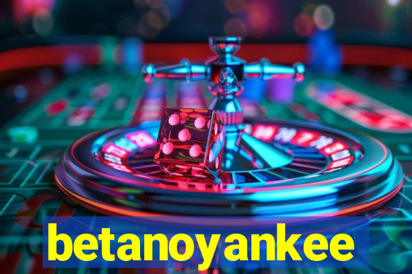 betanoyankee