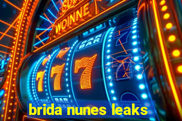 brida nunes leaks