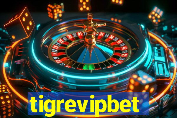 tigrevipbet