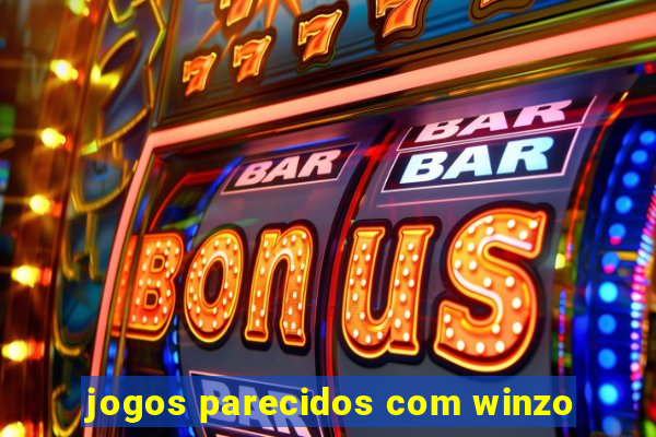 jogos parecidos com winzo