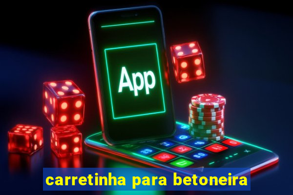 carretinha para betoneira