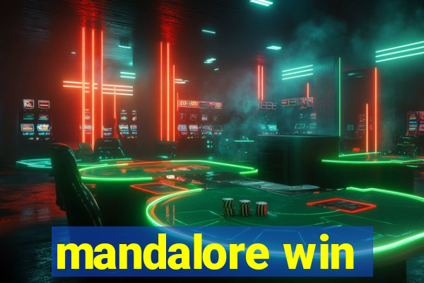 mandalore win