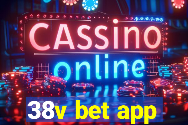 38v bet app