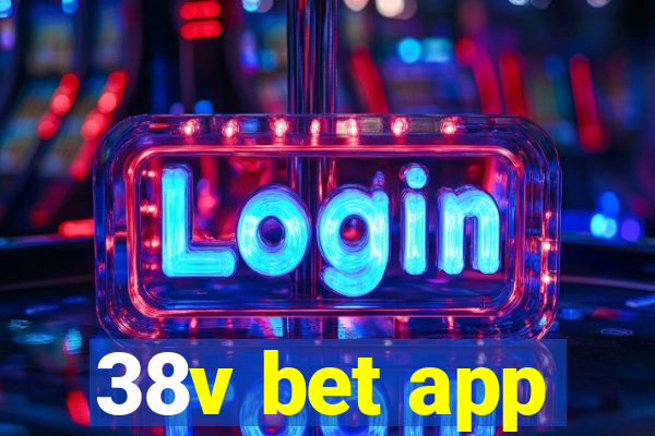 38v bet app