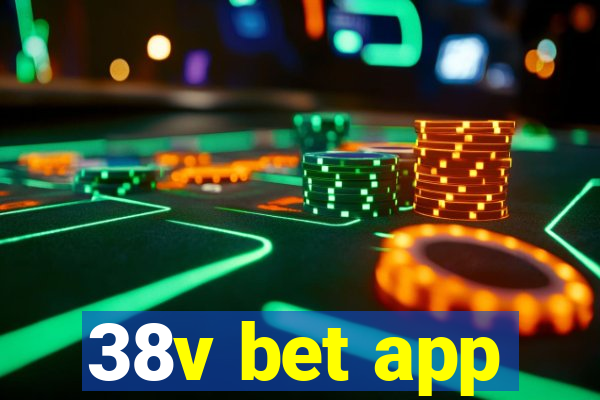 38v bet app