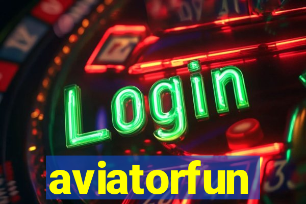 aviatorfun