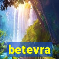 betevra