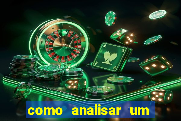 como analisar um jogo de futebol para apostar