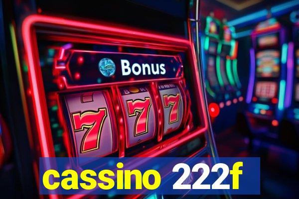 cassino 222f