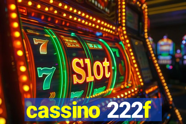 cassino 222f