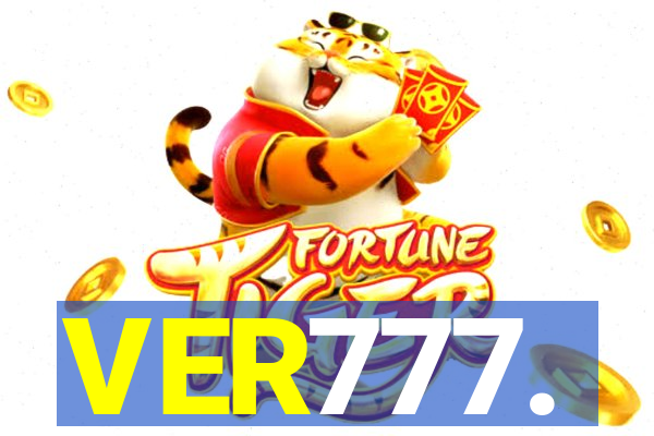 VER777.