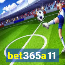 bet365a11