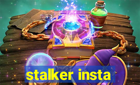 stalker insta