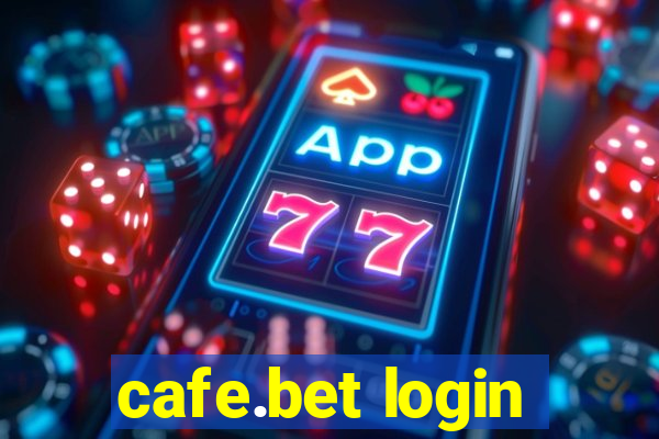 cafe.bet login