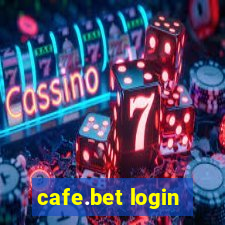 cafe.bet login