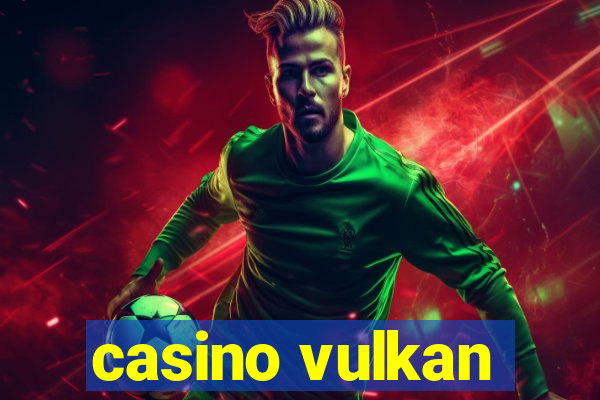 casino vulkan