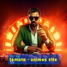 tomato - animes site