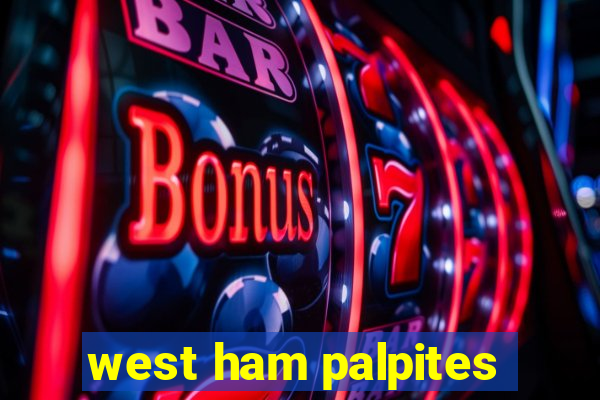 west ham palpites