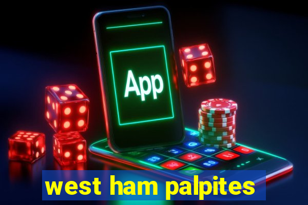 west ham palpites